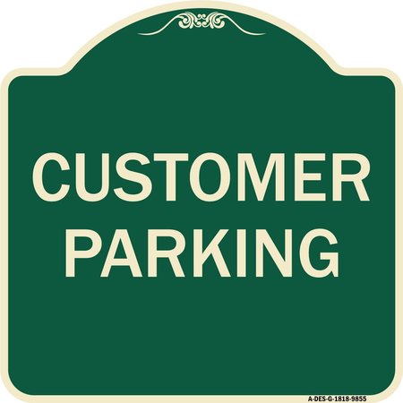 SIGNMISSION Designer Series Sign-Customer Parking, Green Heavy-Gauge Aluminum, 18" x 18", G-1818-9855 A-DES-G-1818-9855